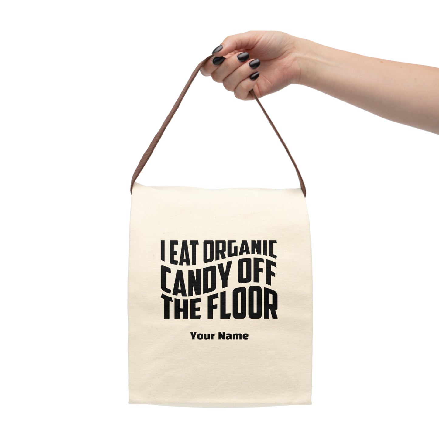 Add Your Name - Candy Off the Floor - Canvas Lunch Bag With Strap