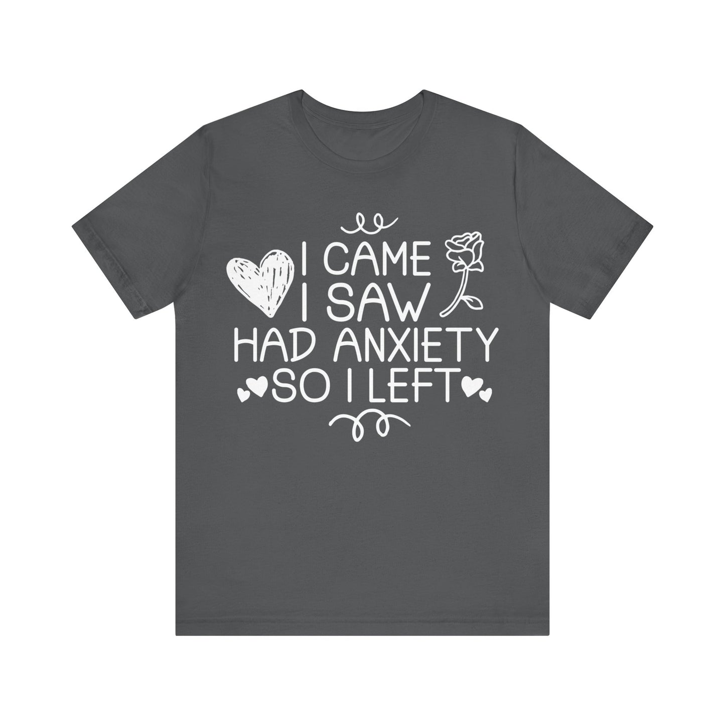 Funny Anxiety - Jersey Short Sleeve Tee