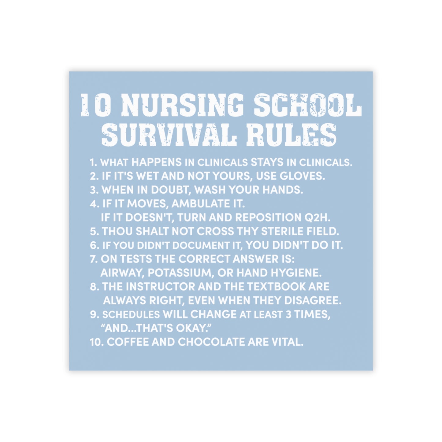 10 Nursing School Survival Rules -  Student Nurse - Post-it® Note Pads