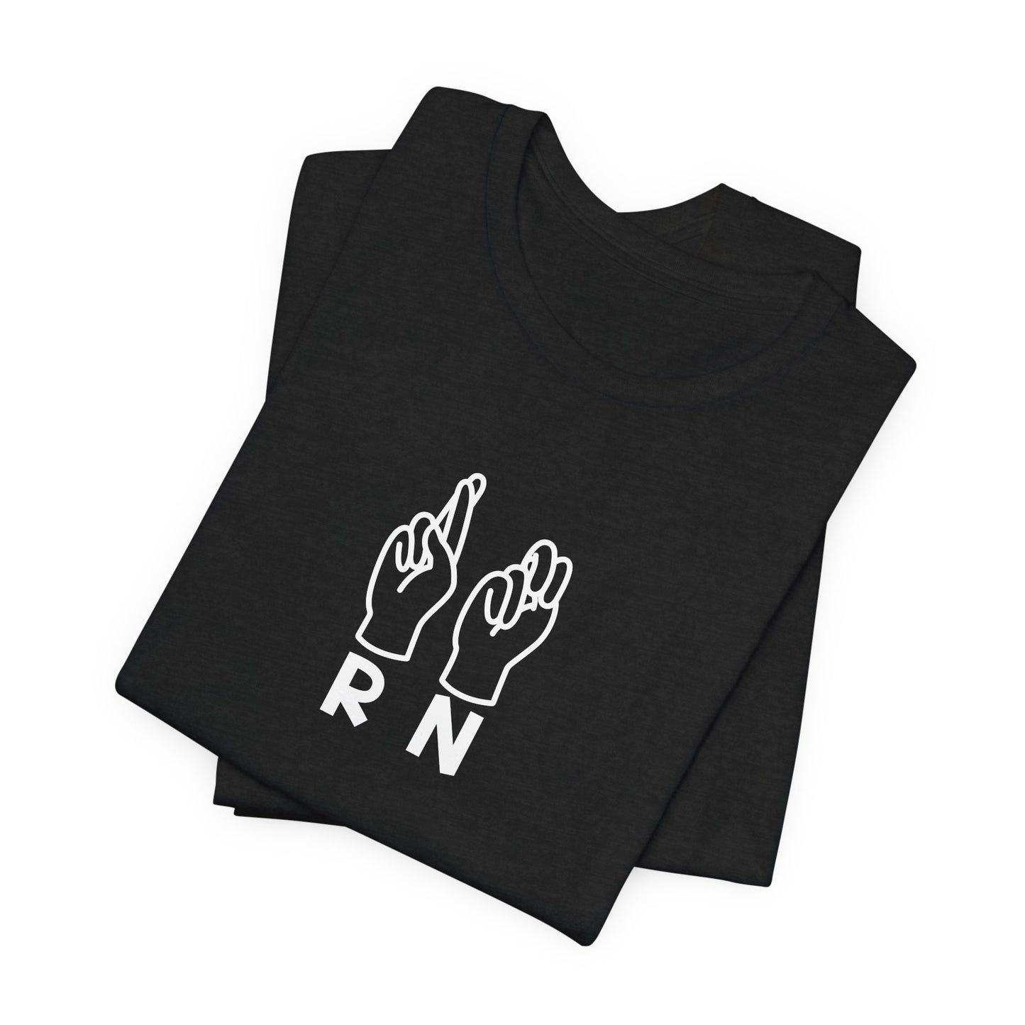 Sign Language "RN" - Unisex Jersey Short Sleeve Tee - Nurse