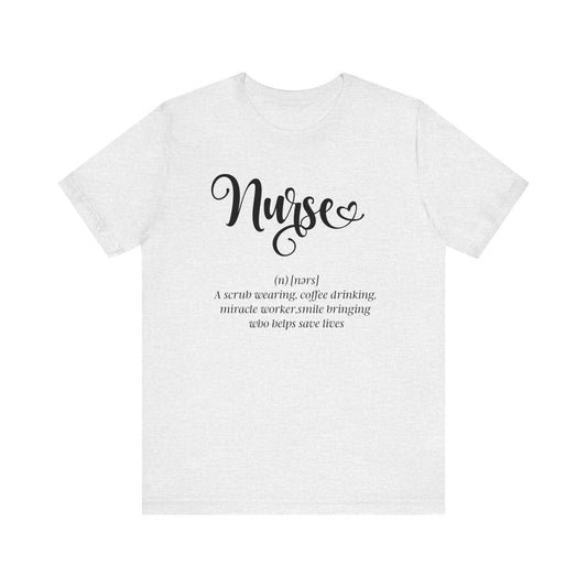 Nurse definition - Unisex Jersey Short Sleeve Tee