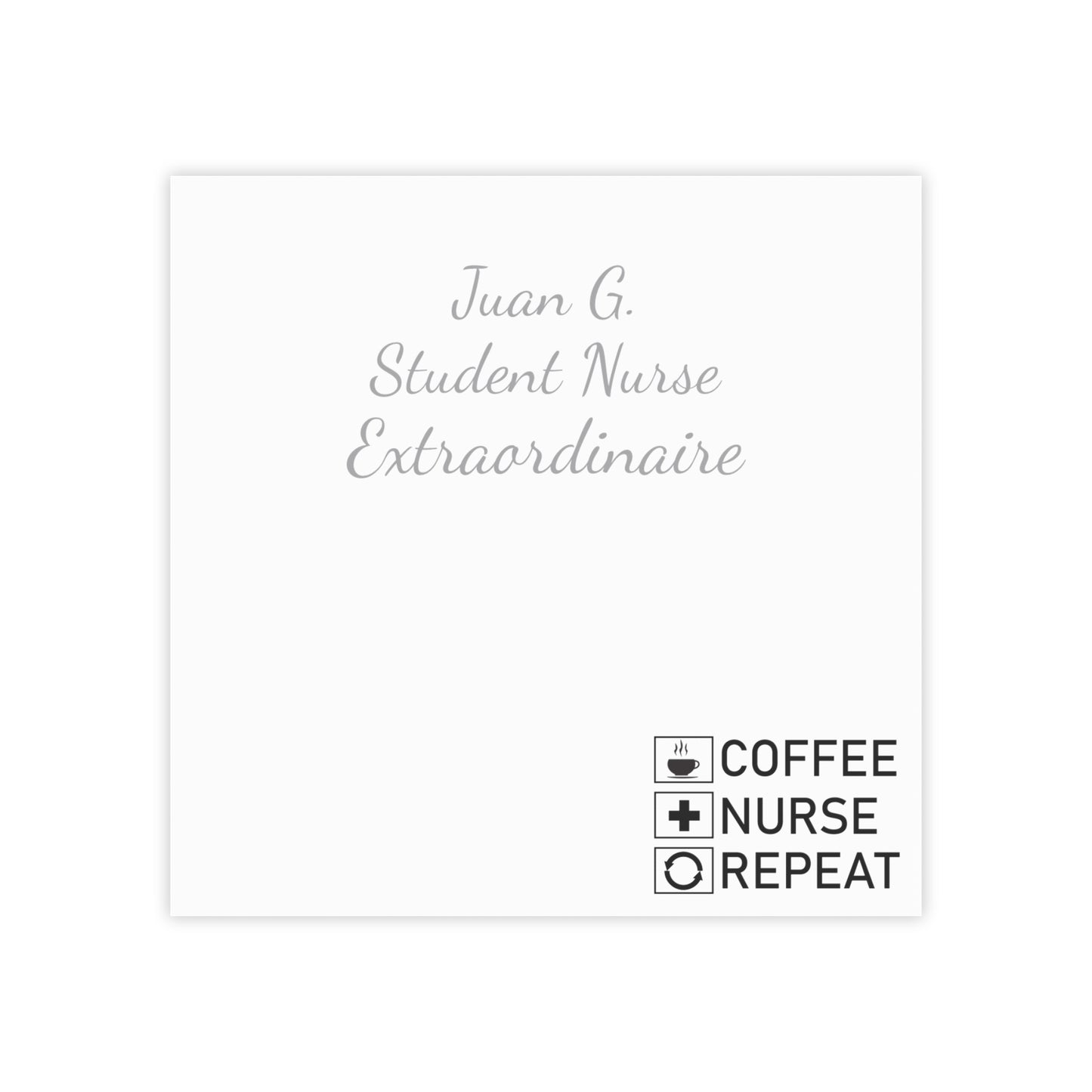 Add Your Name - Coffee, Nurse, Repeat - Post-it® Note Pads